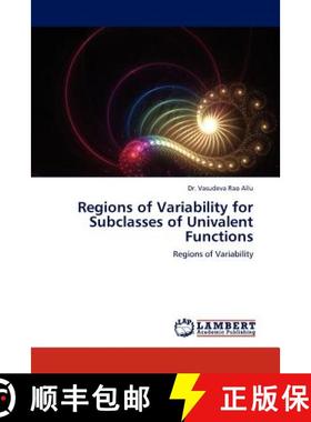 【3-4周达】Regions of Variability for Subclasses of Univalent Functions [9783843386685]