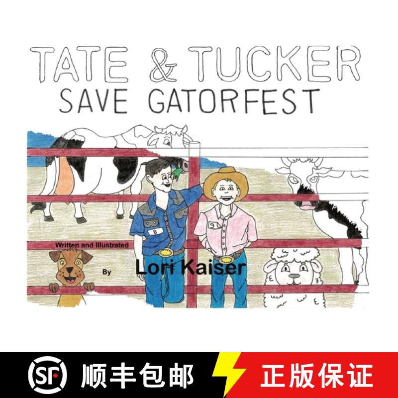 【2-3周达】Tate & Tucker Save Gatorfest Coloring Book [9781949215267]