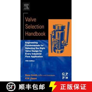 Selection Fundamentals Valve Design 9780750677172 Right Handbook 4周达 Selecting for Engineering fo... the