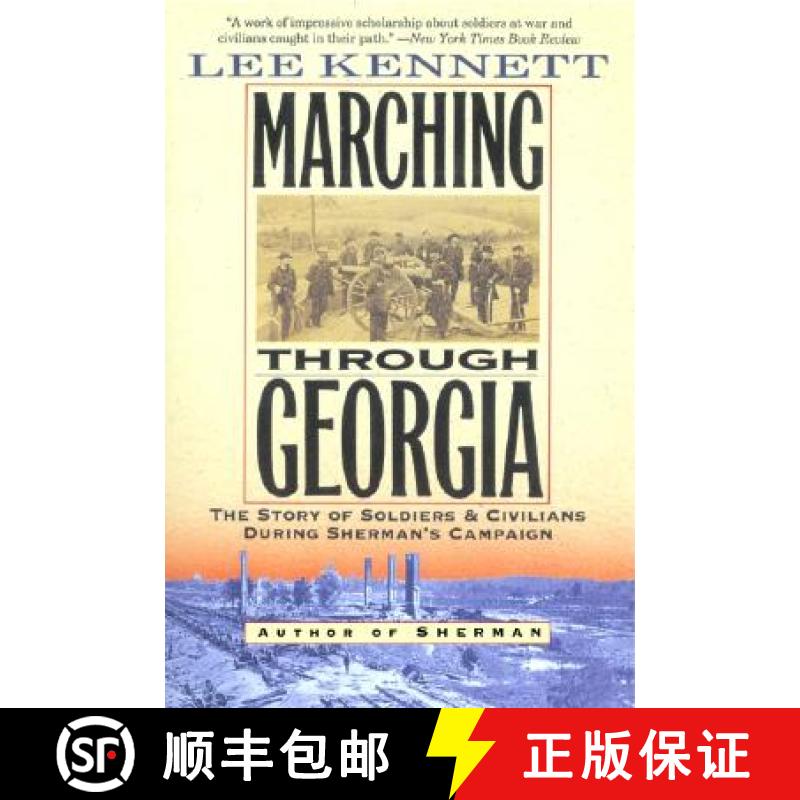 【3-4周达】Marching Through Georgia: The Story of Soldiers and Civilians During Sherman's Campaign [9780060927455]