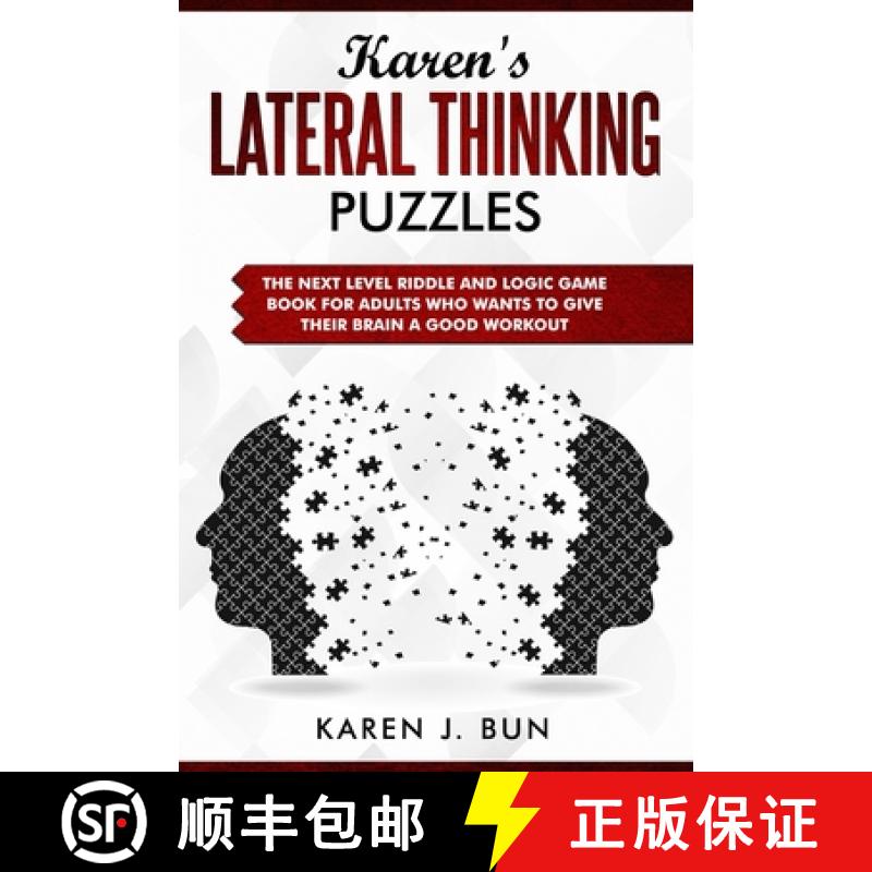 【2-3周达】Karen's Lateral Thinking Puzzles: The Next Level Riddle And Logic Game Book For Adults Who... [9781702916431]
