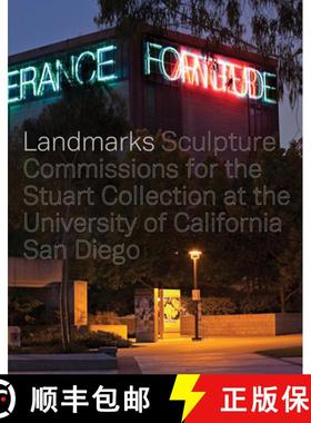 预订 Landmarks : Sculpture Commissions for the Stuart Collection at the University of California, San... [9780520303959]