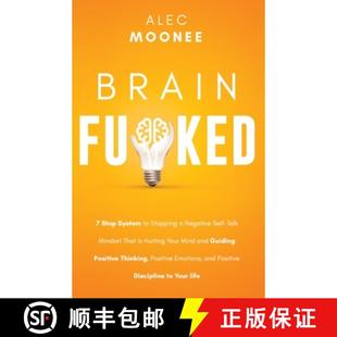 Brain Hurting 9781989989005 Step Your Mind Talk a... That Stopping 预订 Mindset ked Negative System Self
