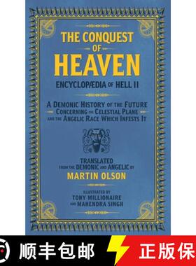 【3-4周达】Encyclopaedia of Hell II: The Conquest of Heaven a Demonic History of the Future Concernin... [9781627311113]