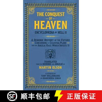 【3-4周达】Encyclopaedia of Hell II: The Conquest of Heaven a Demonic History of the Future Concernin... [9781627311113]