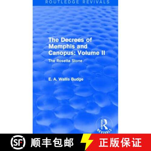 【3-4周达】The Decrees of Memphis and Canopus: Vol. II (Routledge Revivals): The Rosetta Stone [9781138789753]