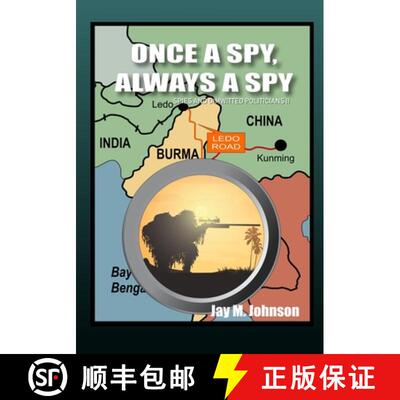 【3-4周达】Once A Spy, Always A Spy: Spies and Dimwitted Politicians Book 2 [9780998141725]