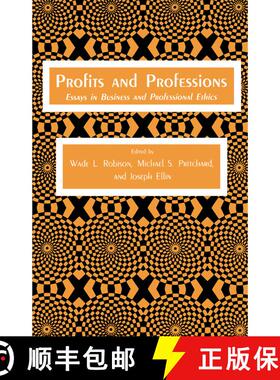 【3-4周达】精装 Profits and Professions : Essays in Business and Professional Ethics [9780896030398]