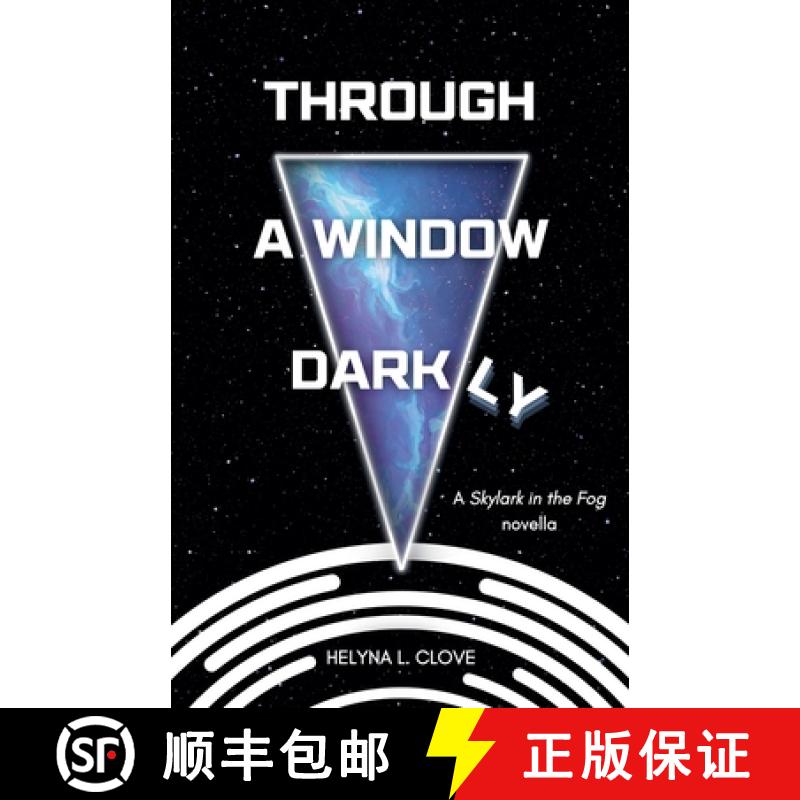 【3-4周达】Through A Window Darkly [9798227900685]