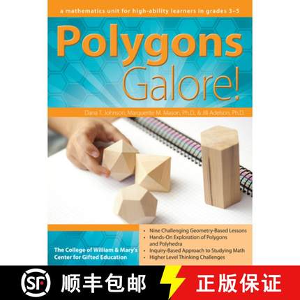 【3-4周达】Polygons Galore!: A Mathematics Unit for High-Ability Learners in Grades 3-5 [9781618210210]