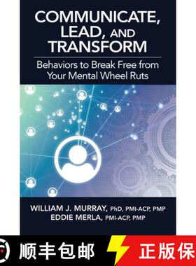 【3-4周达】Communicate, Lead, and Transform: Behaviors to Break Free from Your Mental Wheel Ruts [9781604271867]