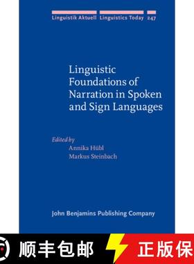 【3-4周达】Linguistic Foundations of Narration in Spoken and Sign Langu [9789027200877]