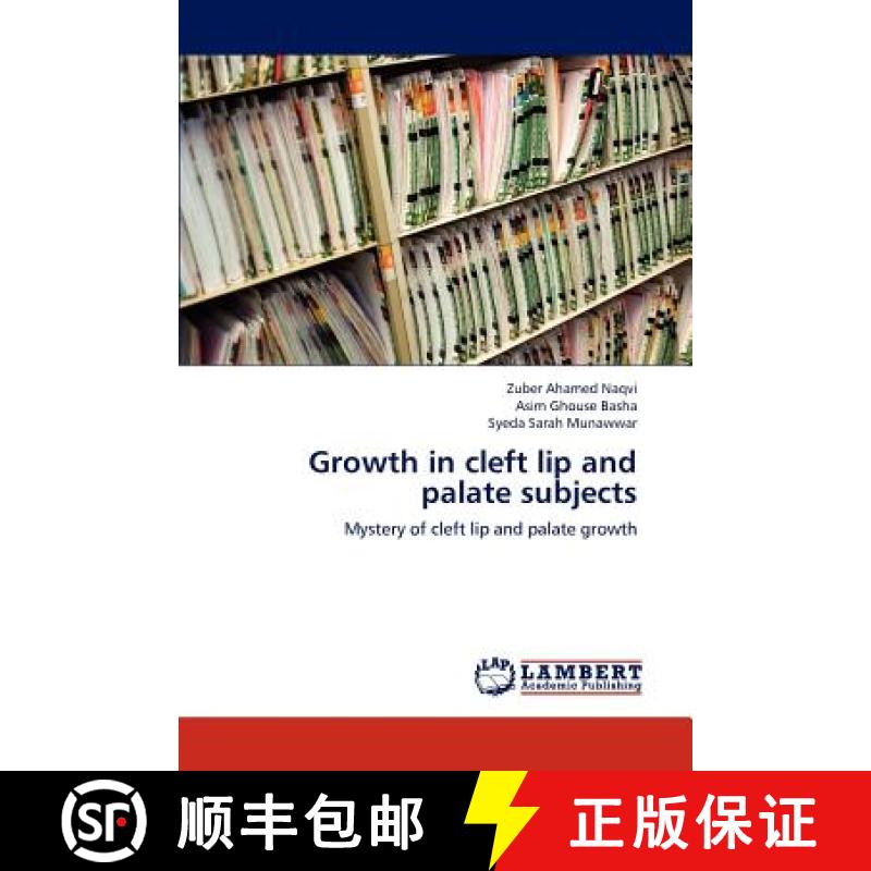 预订 Growth in Cleft Lip and Palate Subjects [9783659179907]