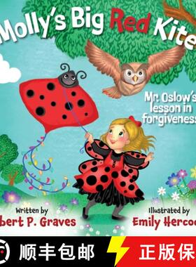 【3-4周达】Molly's Big Red Kite: Mr. Oslow's Lesson In Forgiveness [9798985601398]