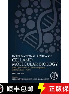 【3-4周达】Actin Cytoskeleton in Cancer Progression and Metastasis - Part C: Volume 360 [9780128241387]