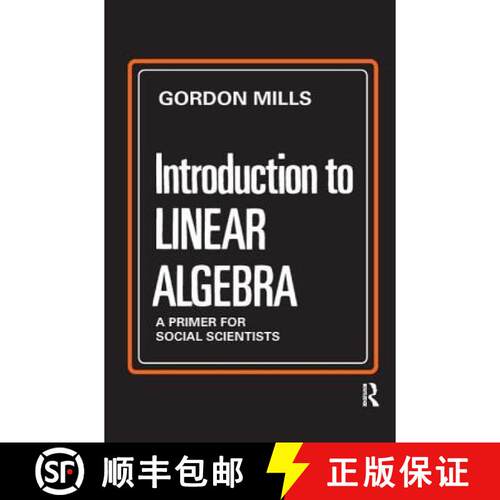 【3-4周达】精装 Introduction to Linear Algebra: A Primer for Social Scientists [9781138526358]