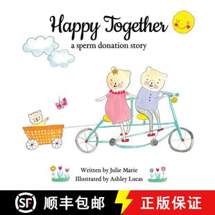 【3-4周达】Happy Together, a sperm donation story [9781733357210]