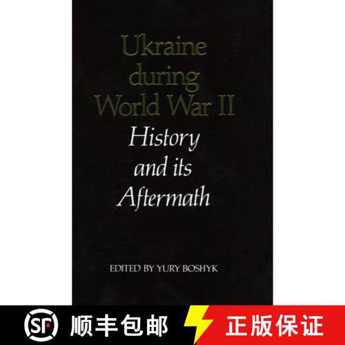 【3-4周达】Ukraine During World War II: History and Its Aftermath [9780920862360]