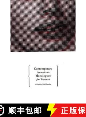 【3-4周达】Contemporary American Monologues for Women [9781559361330]