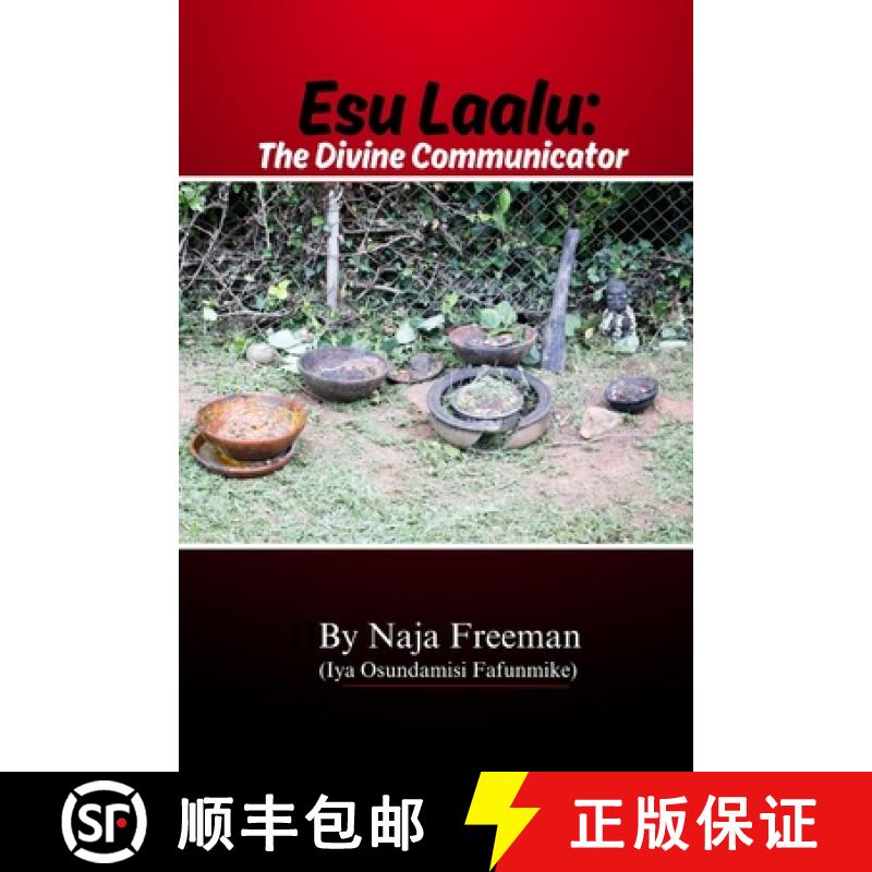 【2-3周达】Esu Laalu: The Divine Communicator [9781304377579]