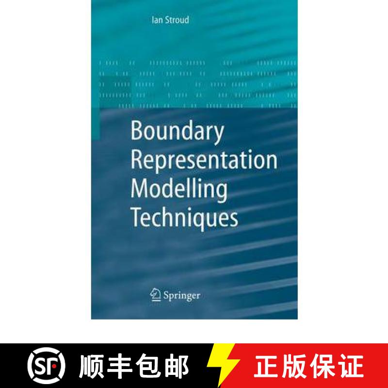 【3-4周达】Boundary Representation Modelling Techniques [9781849965781]