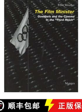 【3-4周达】The Film Minister: Goebbels and the Cinema in the Third Reich [9783932565106]