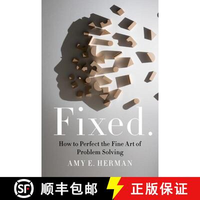 【3-4周达】精装 Fixed.: How to Perfect the Fine Art of Problem Solving [9780063004849]