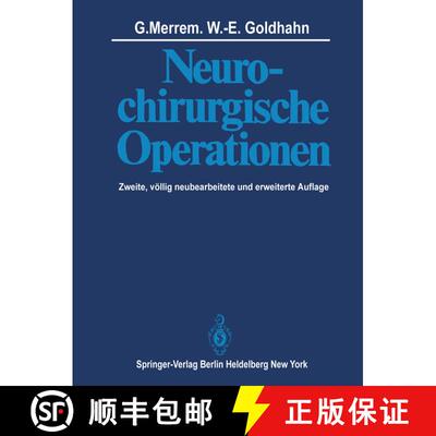 【3-4周达】Neurochirurgische Operationen (2. Auflage 1981) [9783642815812]
