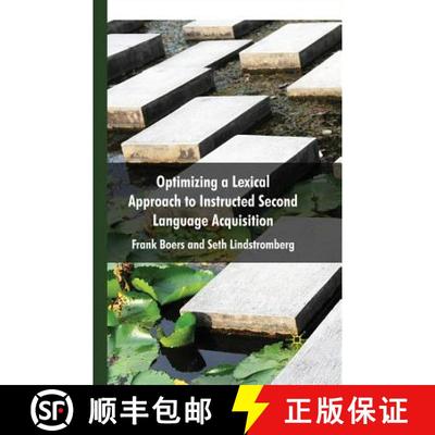 【3-4周达】Optimizing a Lexical Approach to Instructed Second Language Acquisition [9781349307883]