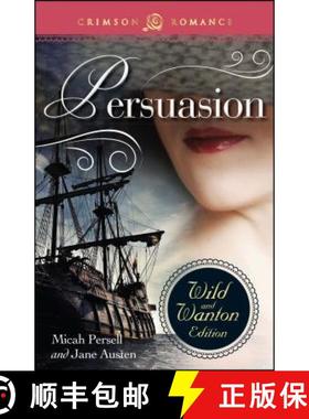 【3-4周达】Persuasion: The Wild and Wanton Edition [9781440567070]