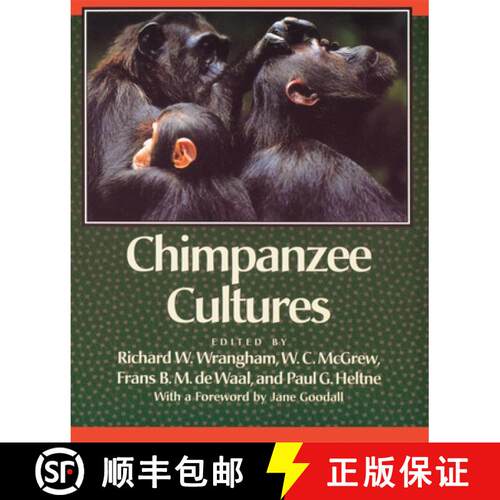 【3-4周达】Chimpanzee Cultures: With a Foreword by Jane Goodall [9780674116634]