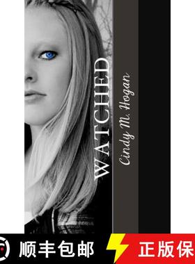 预订 Watched: Murder Was Just the Beginning [9780615493381]