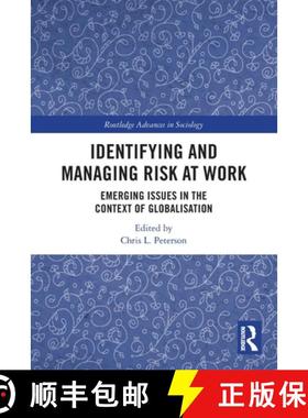【3-4周达】Identifying and Managing Risk at Work: Emerging Issues in the Context of Globalisation [9780367757915]