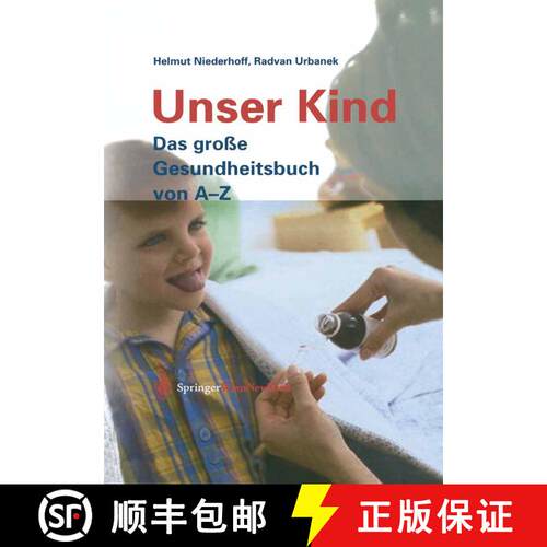 【3-4周达】精装 Unser Kind : Das große Gesundheitsbuch von A-Z [9783211838419]