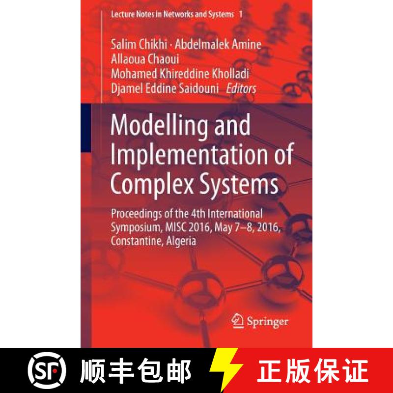 【3-4周达】Modelling and Implementation of Complex Systems: Proceedings of the 4th International Symp... [9783319334097]