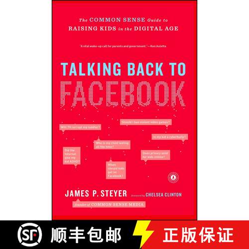 【3-4周达】Talking Back to Facebook: The Common Sense Guide to Raising Kids in the Digital Age [9781451657340]