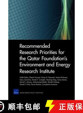 预订 Recommended Research Priorities for the Qatar Foundation's Environment and Energy Research Insti... [9780833058201]