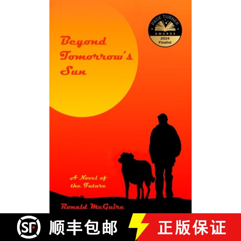 【2-3周达】Beyond Tomorrow's Sun: A Novel of the Future [9781965621004]