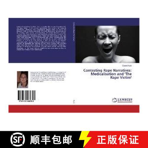预订 Contesting Rape Narratives: Medicalisation and 'The Rape Victim' [9783330060708]