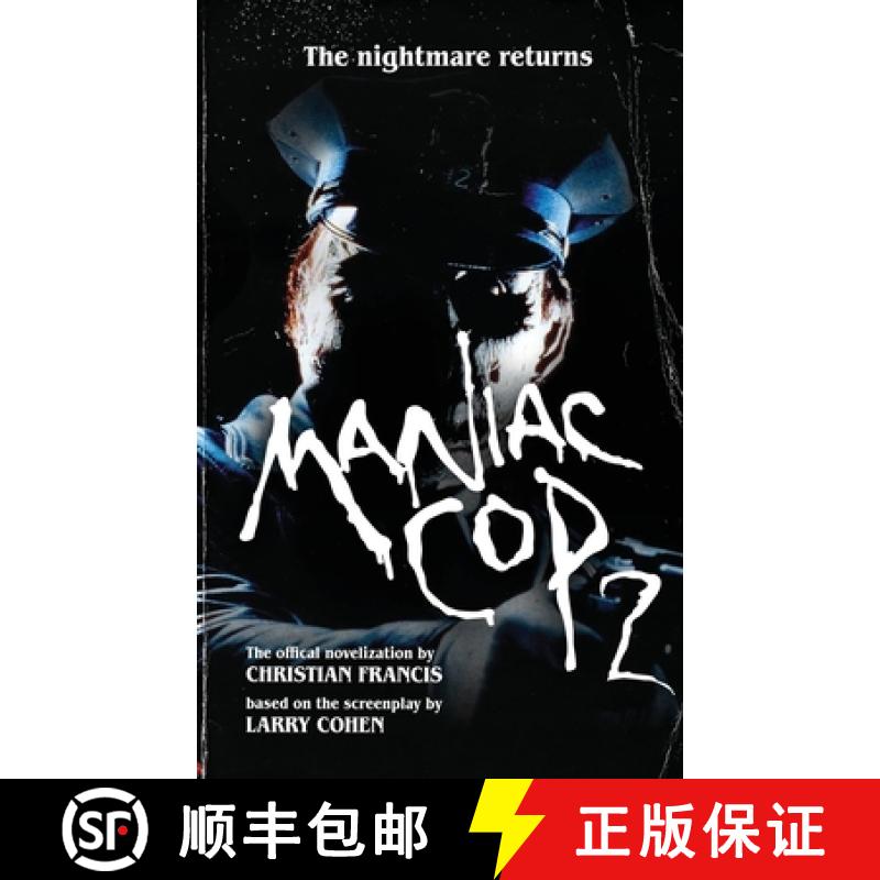 预订 Maniac Cop 2: The Official Novelization [9781916582736]