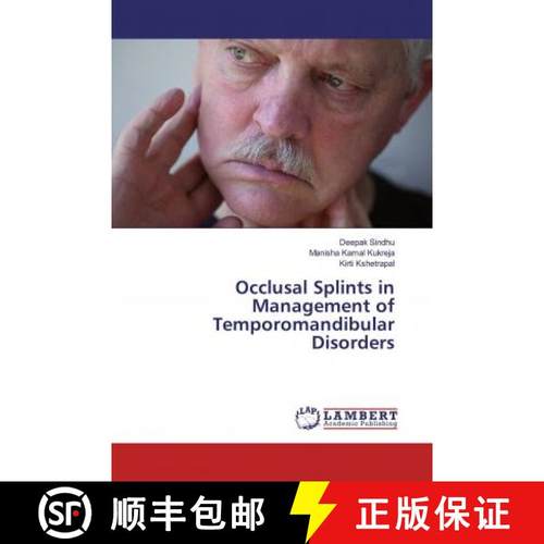 预订 Occlusal Splints in Management of Temporomandibular Disorders [9786200565280]