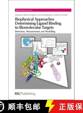 【3-4周达】Biophysical Approaches Determining Ligand Binding to Biomolecular Targets : Detection, Mea... [9781849730099]