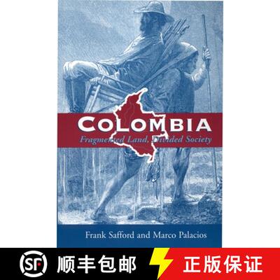 【3-4周达】Colombia: Fragmented Land, Divided Society [9780195046175]