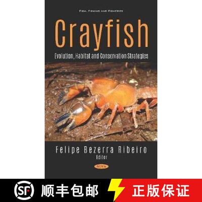 【3-4周达】精装 Crayfish: Evolution, Habitat and Conservation Strategies [9781536169416]