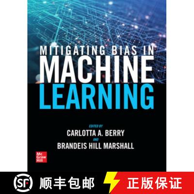 【3-4周达】Mitigating Bias in Machine Learning [9781264922444]