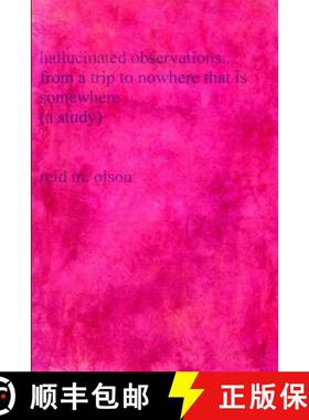 【3-4周达】hallucinated observations... [9781304993298]