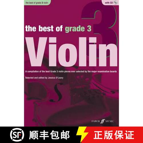 【3-4周达】The Best of Grade 3 Violin: A Compilation of the Best Ever Grade 3 Violin Pieces Ever Sele... [9780571536931]
