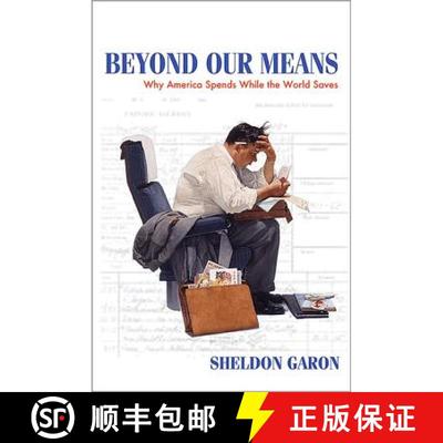 【3-4周达】Beyond Our Means – Why America Spends While the World Saves [9780691159584]