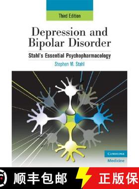 【3-4周达】Depression and Bipolar Disorder: Stahl's Essential Psychopharmacology, 3rd edition - Depre... [9780521714129]