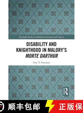 【3-4周达】Disability and Knighthood in Malory's Morte Darthur [9781138334274]